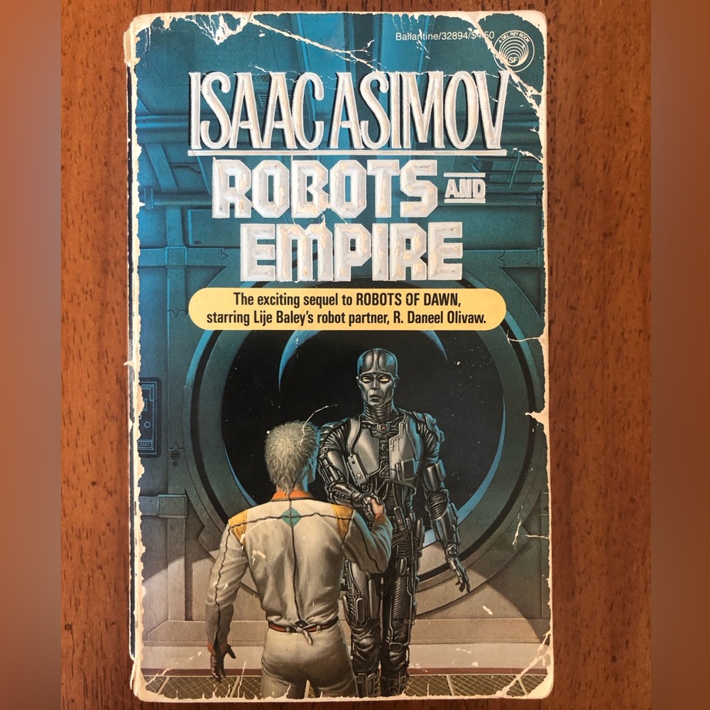 Robots and Empire by Isaac Asimov Del Rey Ballantine Paperback Book